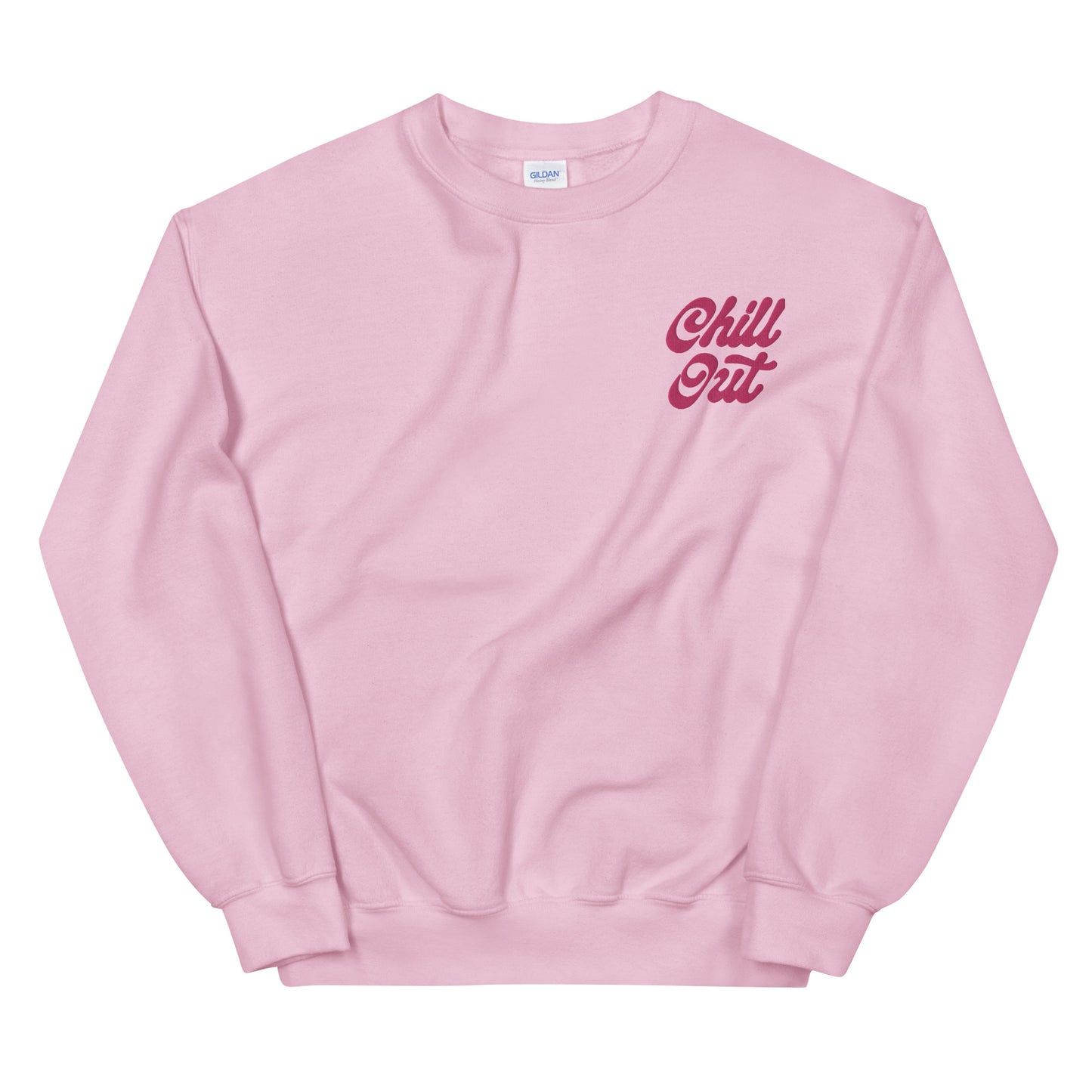 Chill Out - Soft Pink Embroidered Cozy Sweatshirt (Unisex)